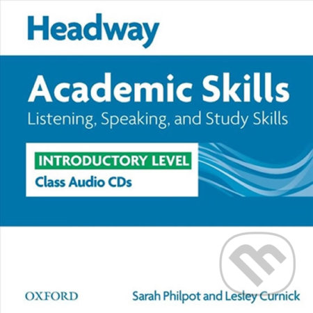 Headway Academic Skills Introductory: Listening & Speaking Class Audio CDs /2/ - Sarah Philpot, Oxford University Press, 2013