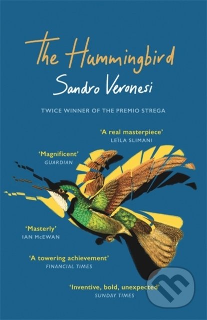 The Hummingbird - Sandro Veronesi, W&N, 2022