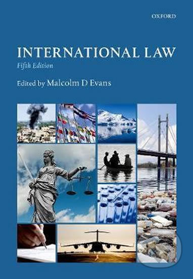 International Law Fifth edition, Oxford University Press, 2018