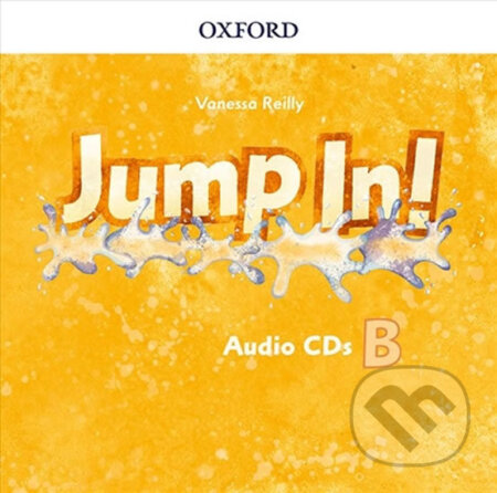 Jump In! B: Class Audio CD - Vanessa Reilly, Oxford University Press, 2017