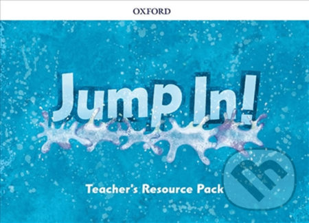 Jump In!: Teacher´s Resource Pack (Starter, A and B) - Mari Carmen Ocete, Oxford University Press, 2017