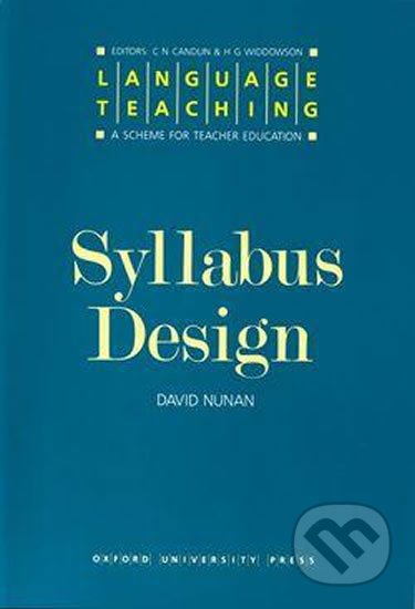 Language Teaching: Series Syllabus Design - David Nunan, Oxford University Press, 1988
