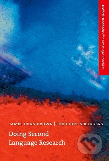 Doing Second Language Research (2nd) - James Dean Brown, Oxford University Press, 2003