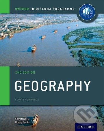 Kniha Oxford IB Diploma Programme: Geography Course Companion, 2nd