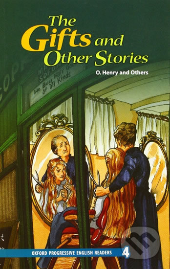The Gifts and Other Stories - O. Henry, Oxford University Press, 2008