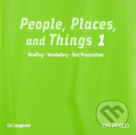 People, Places and Things Reading 1: Audio CD - Lin Lougheed, Oxford University Press, 2005