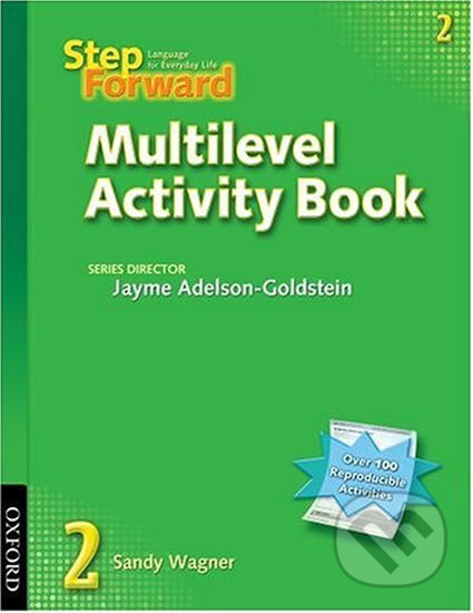 Step Forward 2: Multilevel Activity Book - Jayme Adelson-Goldstein, Oxford University Press, 2006