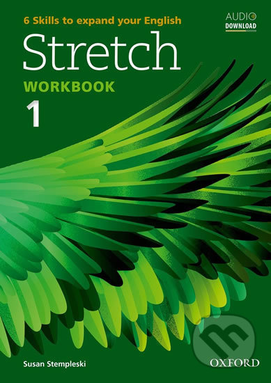 Stretch 1: Workbook - Susan Stempleski, Oxford University Press, 2014