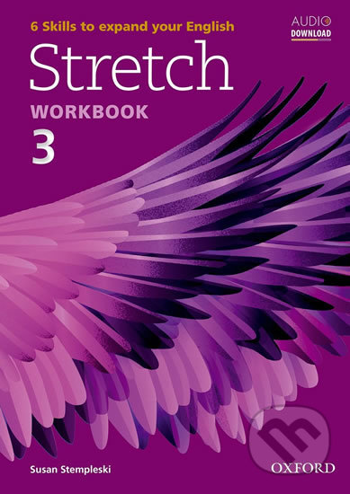 Stretch 3: Workbook - Susan Stempleski, Oxford University Press, 2014