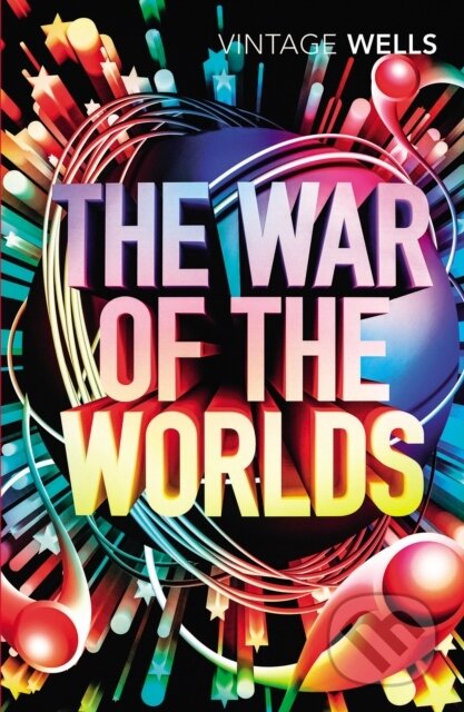 The War of the Worlds - H.G. Wells, Random House, 2017