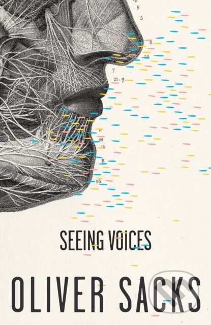 E-kniha: Seeing Voices (Oliver Sacks). Saga Egmont International, 2013