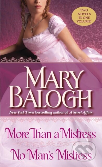 E-kniha: More than a Mistress/No Man's Mistress (Mary Balogh). Random House, 2011