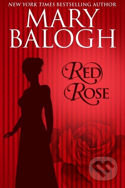 E-kniha: Red Rose (Mary Balogh). Class Ebook Editions, 2016