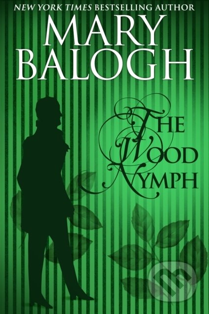 E-kniha: The Wood Nymph (Mary Balogh). Class Ebook Editions, 2016