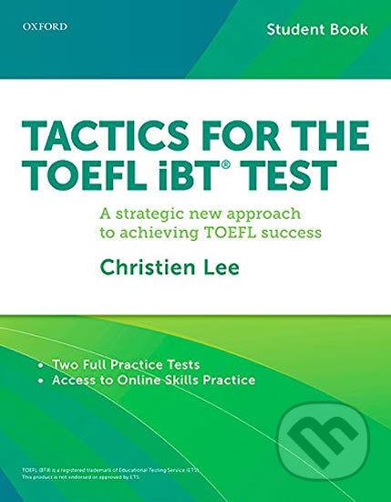 Kniha Tactics for TOEFL iBT: Student Pack