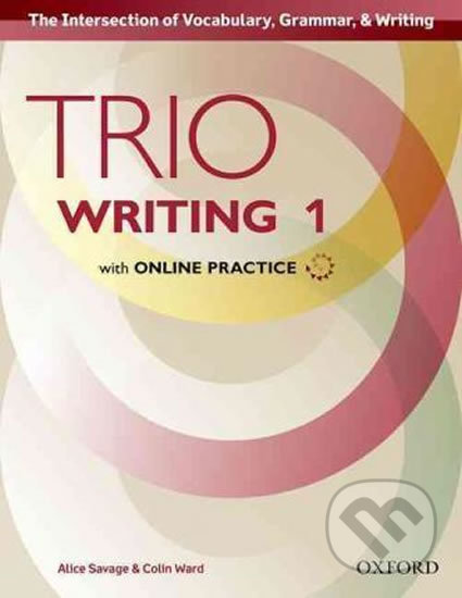 Trio Writing Level 1: Student´s Book Pack - Alice Savage, Oxford University Press, 2015
