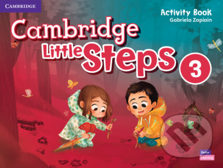Cambridge Little Steps 3: Activity Book - Gabriela Zapiain, Cambridge University Press, 2019