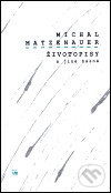 Životopisy a jiné básně - Michal Matzenauer - kniha z kategorie Poezie