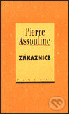 Zákaznice - Pierre Assouline, Prostor, 2000