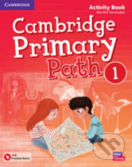 Cambridge Primary Path 1: Activity Book with Practice Extra - Martha Fernández, Cambridge University Press, 2019