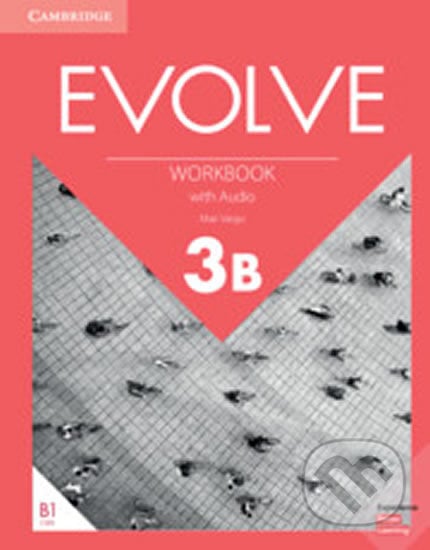 Evolve 3B: Workbook with Audio - Mari Vargo, Cambridge University Press, 2019