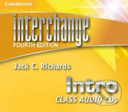 Interchange Fourth Edition Intro: Class Audio CDs (3) - Jack C. Richards, Cambridge University Press, 2012