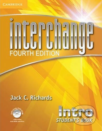 Interchange Fourth Edition Intro: Student´s Book with Self-study DVD-Rom and Online Workbook Pack - Jack C. Richards, Cambridge University Press, 2012