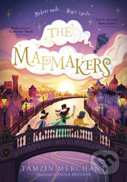 The Mapmakers - Tamzin Merchant, Paola Escobar (ilustrátor), Puffin Books, 2022