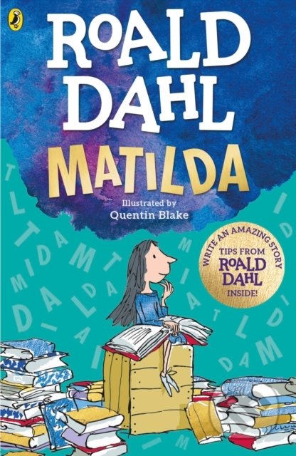 Matilda - Roald Dahl, Quentin Blake (Ilustrátor), Puffin Books, 2022