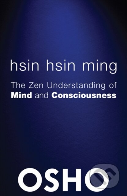 E-kniha: Hsin Hsin Ming (Osho). Osho International, 2014