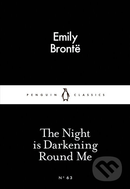 The Night is Darkening Round Me - Emily Bronte, Penguin Books, 2015