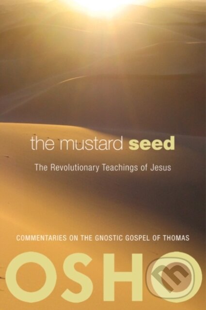 E-kniha: The Mustard Seed (Osho). Osho International, 2010