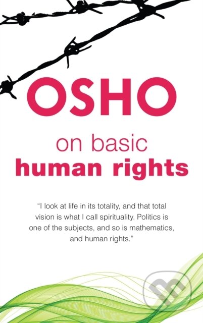 E-kniha: On Basic Human Rights (Osho). Osho International, 2017