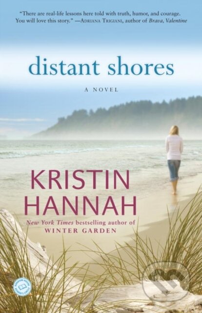 E-kniha: Distant Shores (Kristin Hannah). Random House, 2002