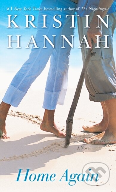 E-kniha: Home Again (Kristin Hannah). Random House, 2005