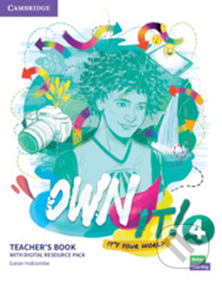 Own it! 4: Teacher´s Book with Digital Resource Pack - Garan Holcombe, Cambridge University Press, 2020