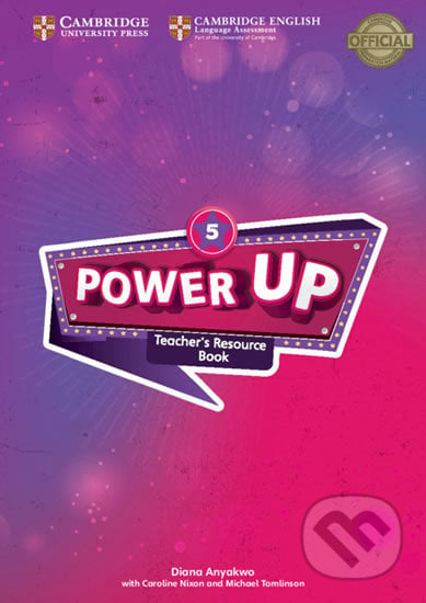 Power Up Level 5 - Teacher´s Resource Book with Online Audio - Diana Anyakwo, Cambridge University Press, 2018