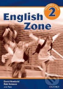 English Zone 2 - Teacher&#039;s Book - Rob Nolasco, Oxford University Press, 2007