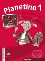 Planetino 1: Lehrerhandbuch (Deutsch für Kinder) - Siegfried Büttner - kniha z kategorie Jazykové učebnice a slovníky