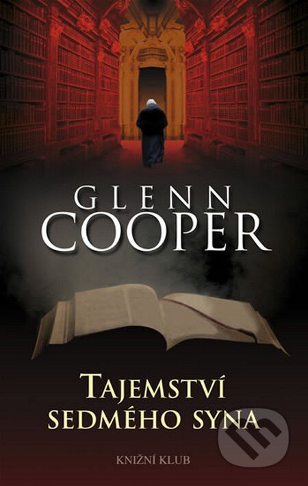 Tajemství sedmého syna - Glenn Cooper, Knižní klub, 2010