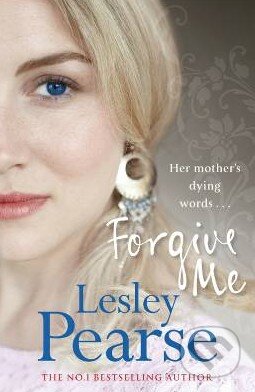 Forgive Me - Lesley Pearse - kniha z kategorie Beletrie