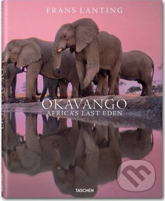 Okavango - Frans Lanting, Taschen, 2019