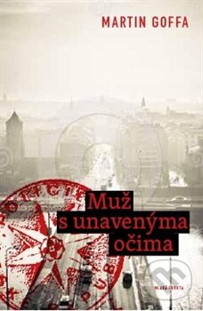 Muž s unavenýma očima - Martin Goffa, Mladá fronta, 2013