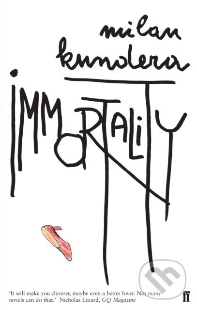 E-kniha: Immortality (Milan Kundera). Faber and Faber, 2020