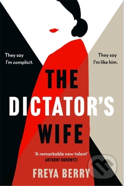 The Dictator's Wife - Freya Berry - kniha z kategorie Společenská beletrie