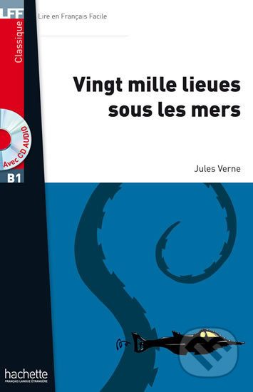 LFF B1: Vingt mille lieues sous les mers (+ CD audio MP3) - kniha z kategorie Jazykové učebnice a slovníky