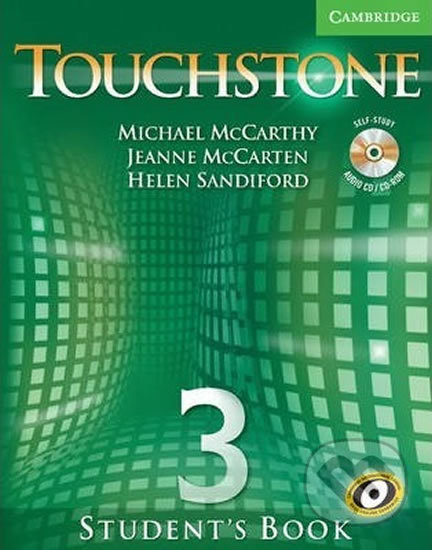 Touchstone 3: Student´s Book with Audio CD/CD-ROM - Jeanne McCarten, Cambridge University Press, 2006