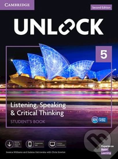 Unlock Level 5: Listening, Speaking & Critical Thinking Student´s Book, Mob App and Online Workbook w/ Downloadable Audio and Video - Jessica Williams, Cambridge University Press, 2019