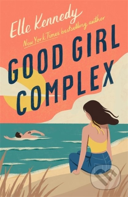 Good Girl Complex - Elle Kennedy - kniha z kategorie Romantika