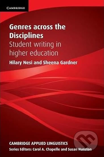 Genres Across the Disciplines - Hilary Nesi, Cambridge University Press, 2012